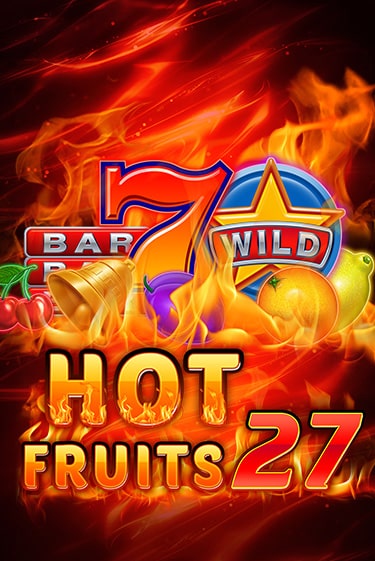Hot Fruits 27 бесплатная демо игра онлайн казино | Poker Dom